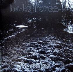 Hate Forest : Darkness